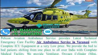 World Best Medical Facility Air Ambulance Service from Kolkata to Varanasi