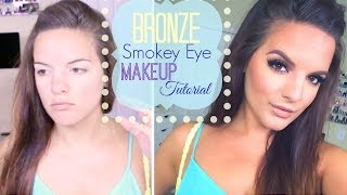 Bronze Smokey Eye |  Makeup Tutorial