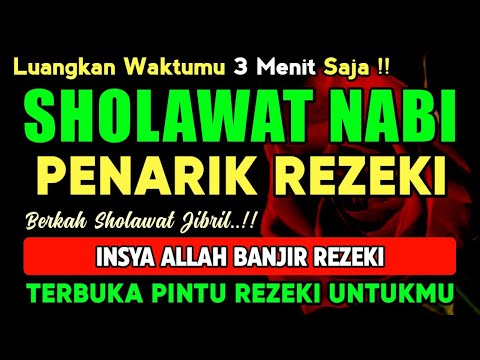 SHOLAWAT JIBRIL PENARIK REZEKI PALING DAHSYAT, Sholawat Nabi Muhammad SAW, Sholawat Jibril Merdu