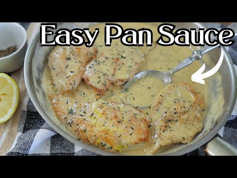 This EASY Pan Sauce Makes Chicken Taste Like HEAVEN! How To Cook Chicken In A Pan