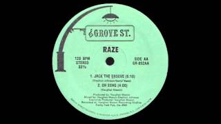 Raze - Jack The Groove