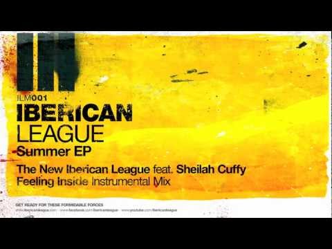 The New Iberican League feat. Sheilah Cuffy - Feeling Inside (Instrumental Mix)