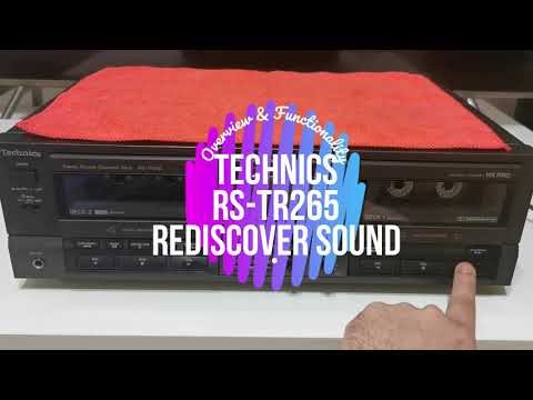 Technics RS TR265 - Overview and Functionality