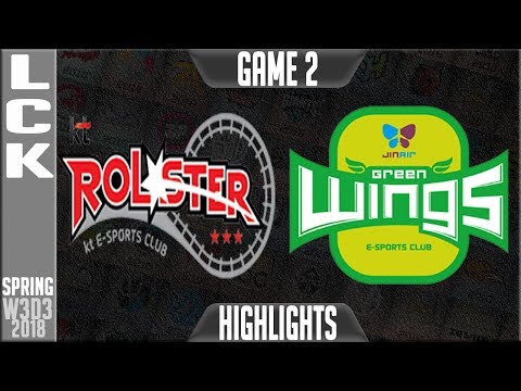 KT vs JAG Highlights Game 2 | LCK Week 3 Spring 2018 W3D3 | KT Rolster vs Jin Air Greenwings