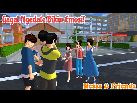|| Gagal Ngedate!! || Nessa & Friends || Drama Sakura School Simulator ||