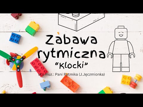 Zabawa rytmiczna - Klocki