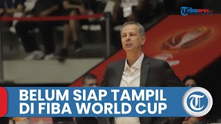 Milos Pejic Akui Timnas Basket Indonesia Belum Pantas Tampil di FIBA World Cup
