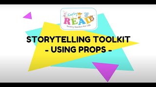 Using props | Storytelling Toolkit