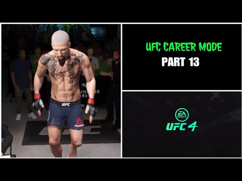 EA Sports UFC 4 | UFC Career Mode | Career Mode Part 13