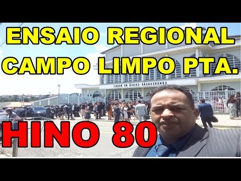 HINO 80 CCB, POR CRISTO, RESGATADO, ENSAIO REGIONAL, 10/03/2019, CAMPO LIMPO PAULISTA