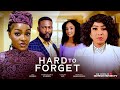 HARD TO FORGET New Movie Cha Cha Eke Ola Daniels Link Edochie Frankincense Echeben 2025 Movie