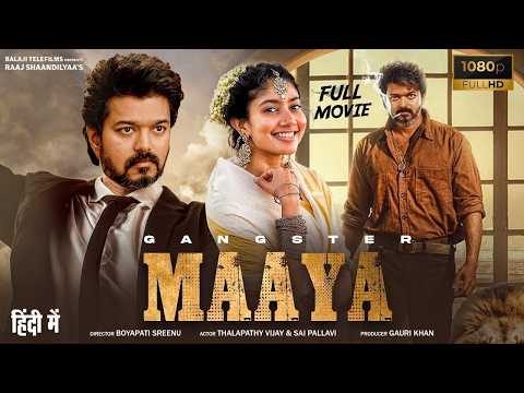 Maaya Full Movie | Thalapathy Vijay | Sai Pallavi | New Released South Indian Action Hd Movies 2026