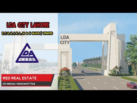 LDA City Lahore | Phase 1 E, F, G, H, J, K, L, M & N Block Prices | Development Update | July 2021