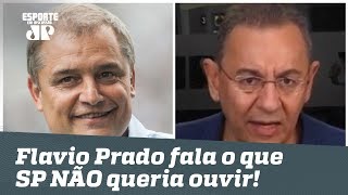 ‘O São Paulo entregou uma cabeça’, dispara Flavio Prado