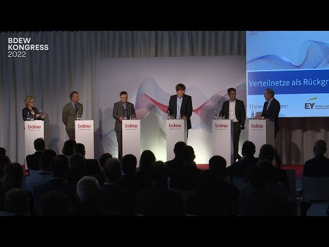 Verteilnetze als Rückgrat der Energiewende | Themensession | BDEW Kongress 2022 | 1. Juni 2022