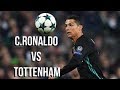 Cristiano Ronaldo vs Tottenham Hotspur Away(01/11/2017)