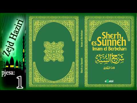 01.Zejd Haziri - Komentimi i Librit "Sherh Es-Sunneh"