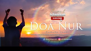 Download lagu Doa Nur - Membuka, Memancarkan Aura, Cemerlang, Berkharisma, Berwibawa dan Inner Beauty mp3 Download lagu Doa Nur - Membuka, Memancarkan Aura, Cemerlang, Berkharisma, Berwibawa dan Inner Beauty mp3