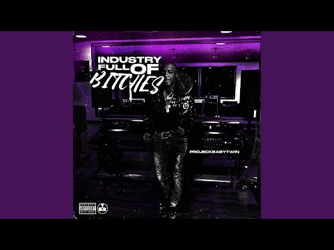Industry Full Of Bitches