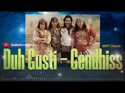 GENDHISS - DUH GUSTI