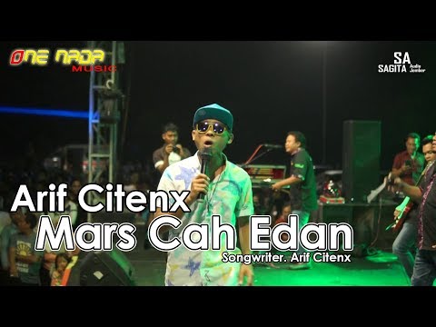 Arif Citenx - Mars Cah Edan | ONE NADA Live RTH Singojuruh