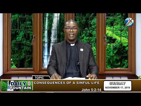 DAILY FOUNTAIN OF NOVEMBER 17, 2019 - THE VEN. OGHOMENA DIAKELEHO-EDJERE