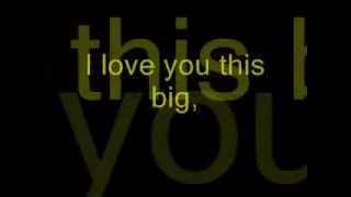 Scotty McCreery- I Love You This Big Lyrics