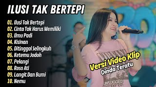 Download lagu Dinda Teratu - ILUSI TAK BERTEPI - CINTA TAK HARUS MEMILIKI || LAGU DANGDUT HITS TERBARU mp3 Download lagu Dinda Teratu - ILUSI TAK BERTEPI - CINTA TAK HARUS MEMILIKI || LAGU DANGDUT HITS TERBARU mp3