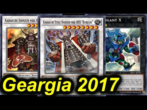 OLDSCHOOL DECK IN ACTION - KARAKURI GEARGIA 2017 [Yugioh]
