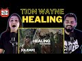 Tion Wayne - Healing | Delhi Couple Reviews
