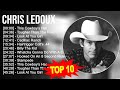C H R I S L E D O U X 2023 MIX Top 10 Best Songs Greatest Hits Full Album