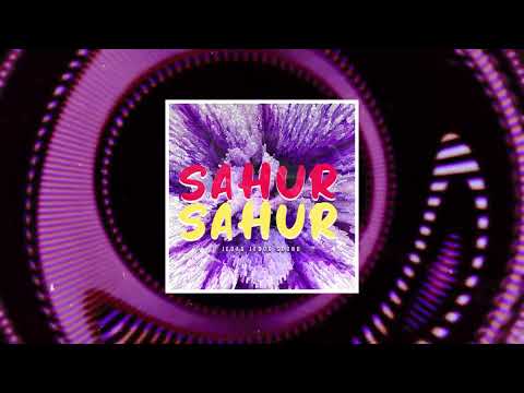 SAHUR SAHUR | MIMI PERI KEMBALI (JEDAG JEDUG SOUND TERPOPULER 2025)