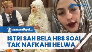 Bela Habib Bahar! Istri Sah Tak Terima HBS Disebut Tak Beri Nafkah Helwa, Langsung Beri Bukti