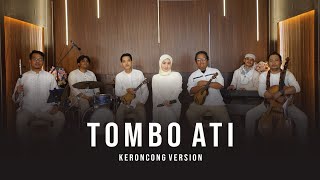 Download lagu Tombo Ati - Keroncong Cover mp3