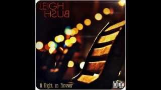 Leigh Bush (aka Sammie) - A Night In Forever [New R&amp;B 2014] (DL)