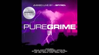 Sir Spyro - Pure Grime Vol.3 (featuring Skepta, Wiley, Jammer, Footsie, Trim & more)