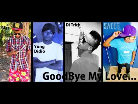 Sound Prod Muzik feat. Sweet Gangsta Goodbye My Love