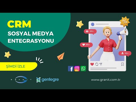 GENTEGRE CRM Sosyal Medya Entegrasyonu