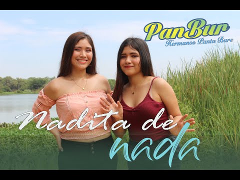 NADITA DE NADA-PANBUR HERMANOS PANTA BURE (Video OFICIAL)