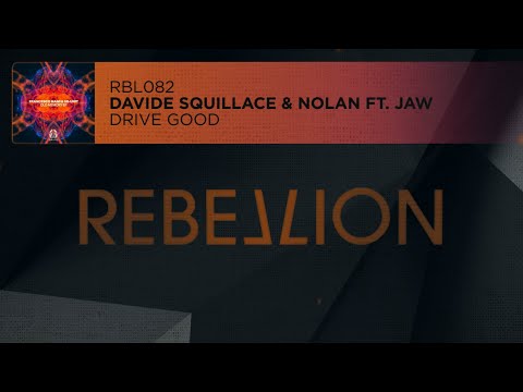 Davide Squillace & Nolan ft. Jaw - Drive Good