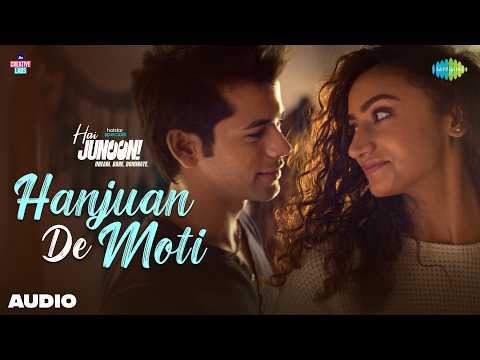 Hanjuan De Moti - Audio | Hai Junoon! |  Siddharth Nigam, Elisha Mayor, Pragati N, Abhay J, Gourov D