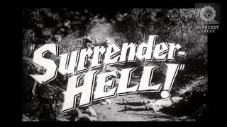 Surrender - Hell! (1959) | Trailer | Watch full movie on this channel