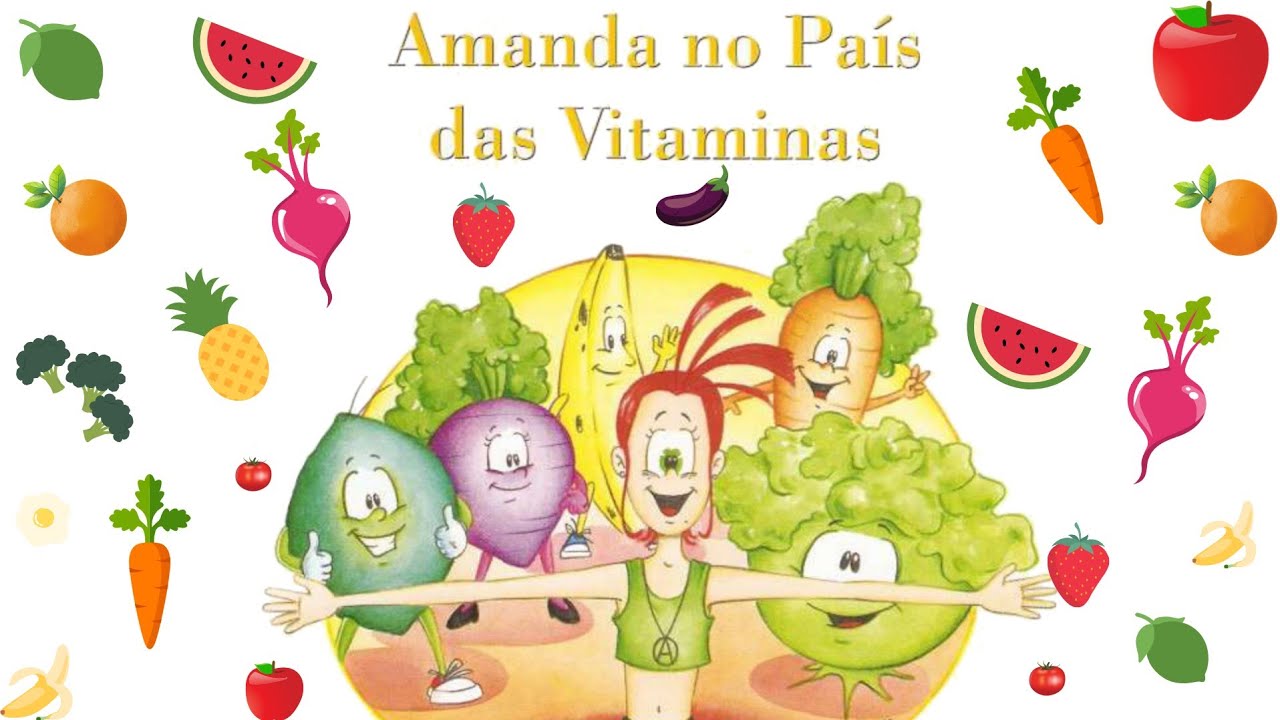 Amanda no País das Vitaminas - Historinha infantil/ Áudio Livro infantil/ Alimentação saudável