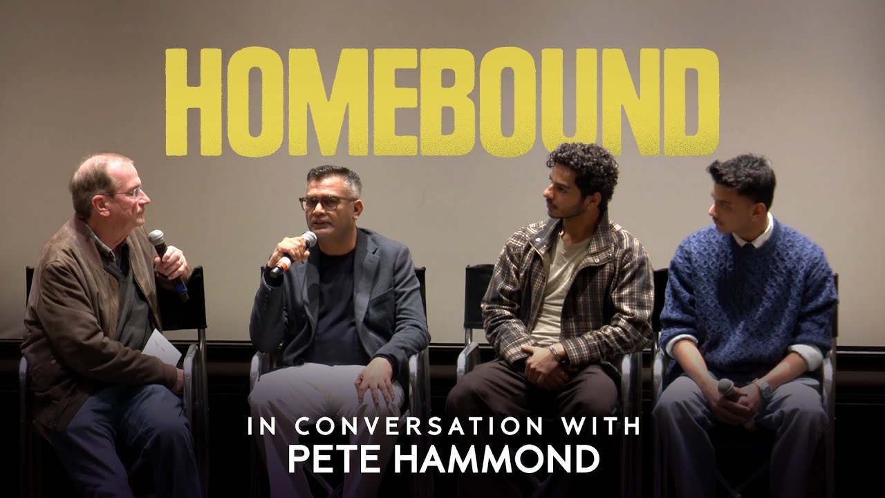 Homebound Team In Conversation With Pete Hammond | Ishaan K, Vishal J | Neeraj Ghaywan