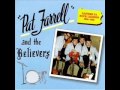PAT FARRELL AND THE BELIEVERS-bad woman ...