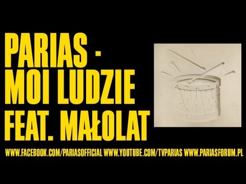 PARIAS feat. Małolat - Moi ludzie
