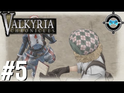 Vasel City Showdown - Blind Let's Play Valkyria Chronicles Episode #5 (Patreon Series)