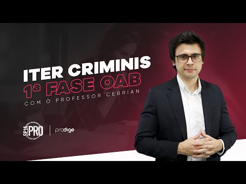 [OAB] Iter criminis