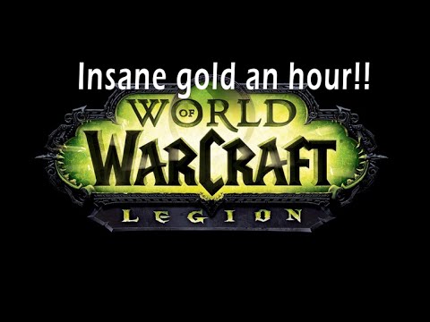 Best way to make gold in legion - World of Warcraft gold guide