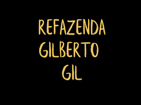 Refazenda - Tribute to Gilberto Gil